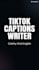 write catchy tiktok captions in english