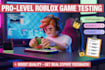play game test your game and give feedback