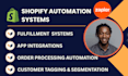 build shopify automation workflows order processing and store systems