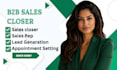 b2b sales closer sales rep lead generation appointment setting