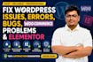 fix wordpress issues, errors, bugs, woocommerce problems