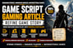 write game script gaming article refine game story