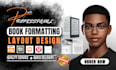 format your manuscript for amazon kdp, lulu and ingramspark