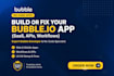 develop a custom bubble web application