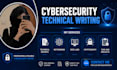 do cybersecurity technical writing and projects