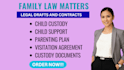 draft child custody, visitation, and child support documents