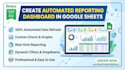 create automated reporting dashboard in google sheets