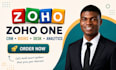 setup zoho one, zoho CRM, zoho books, desk, forms, commerce, bigin and analytics