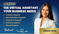 be your general personal long term va creative executive admin virtual assistant