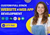 build a custom full stack website development as a full stack developer