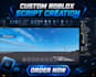 create custom roblox scripts for games, UI, and gameplay features
