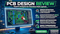 review pcb layout and schematic for errors and manufacturability