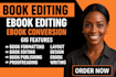 convert PDF to epub, mobi, kdp paperback, ebook conversion, ebook formatting