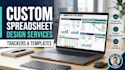 design custom spreadsheets, trackers, and business templates