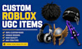 create custom roblox ugc accessories and 3d models for your game