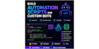 build automation scripts and custom bots