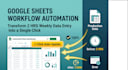 build custom google sheets automations and dashboards
