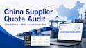 audit china supplier quote and find better factory options
