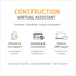 be your construction VA for estimates, scheduling, and project coordination