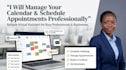 manage your calendar and schedule appointments