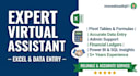 be your expert virtual assistant for excel and admin support