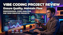 do a code review of your vibe coding projects