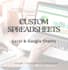 create a custom excel or google sheets spreadsheet