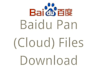 help you download baidu pan files