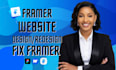design and build custom framer website, framer developer, fix framer website