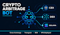 build crypto arbitrage bot, triangular arbitrage bot, dex arbitrage trading bot