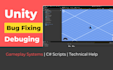 fix bugs and errors in your unity game