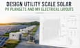 design utility scale solar pv plansets and mv electrical layouts