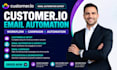 setup customer io email automation customer io workflow customer io campaign