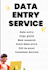 provide quality data entry services