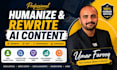 rewrite, edit and humanize ai content