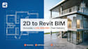 create accurate revit bim models from your 2d cad drawings