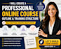 design a professional online course outline and training structure