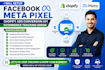 setup facebook meta pixel  shopify ads conversion API fix ecommerce tracking