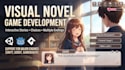 design and develop interactive visual novel games