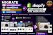 migrate woocommerce squarespace wix shopware to shopify wordpress site migration