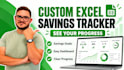 create a custom excel savings tracker for your goal