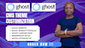 ghost cms website, customize theme and ghost newsletter for growth