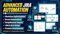 configure advanced jira automation rules workflows and process optimization
