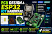 design pcb, schematic and esp32 stm32 iot hardware