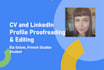 proofread and edit your CV or linkedin profile
