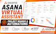 be your asana virtual assistant, asana project management boards, automations
