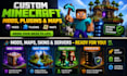 build minecraft mod, minecraft map plugin, minecraft skin, minecraft server