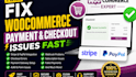 fix woocommerce stripe paypal and checkout issues