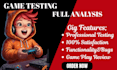 do manual game testing, play test your steam, pc, mobile game ,app test