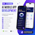develop ai mobile app, android app, ios app with ai integration